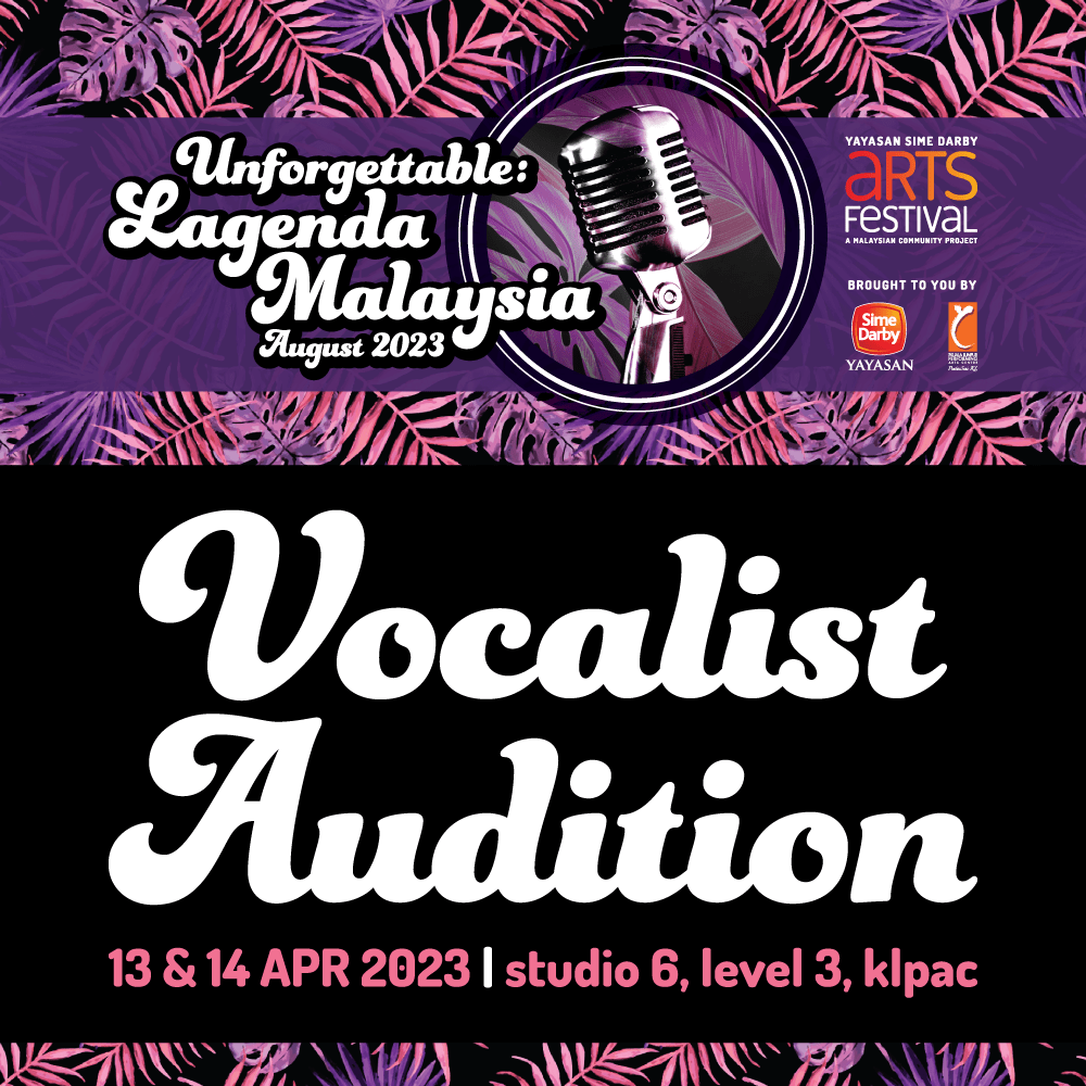 Unforgettable: Lagenda Malaysia Open Auditions